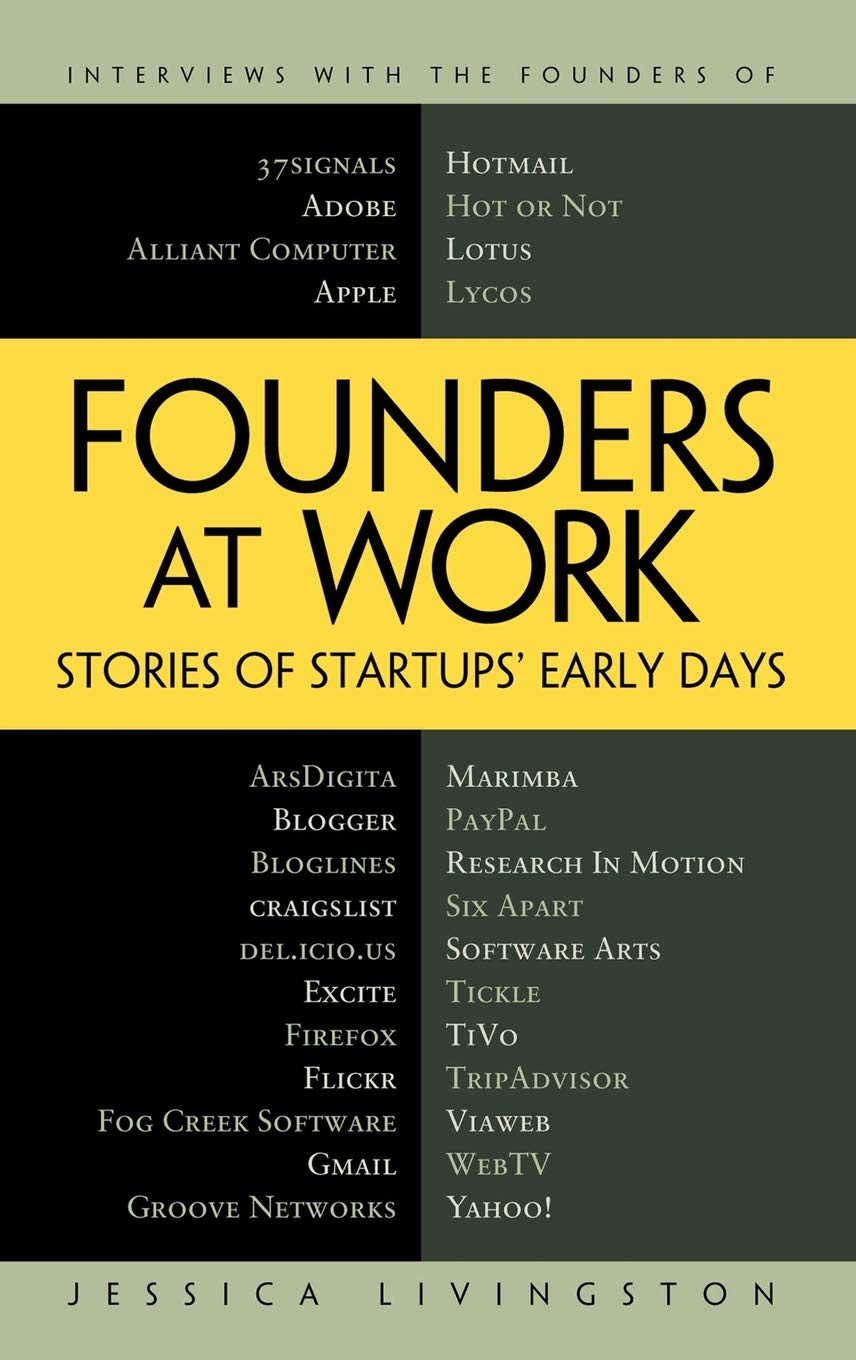 Founders at Work: Stories of Startups' Early Days cover
