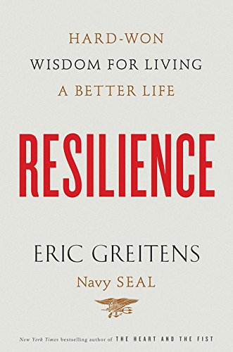 Resilience: Hard-Won Wisdom for Living a Better Life cover