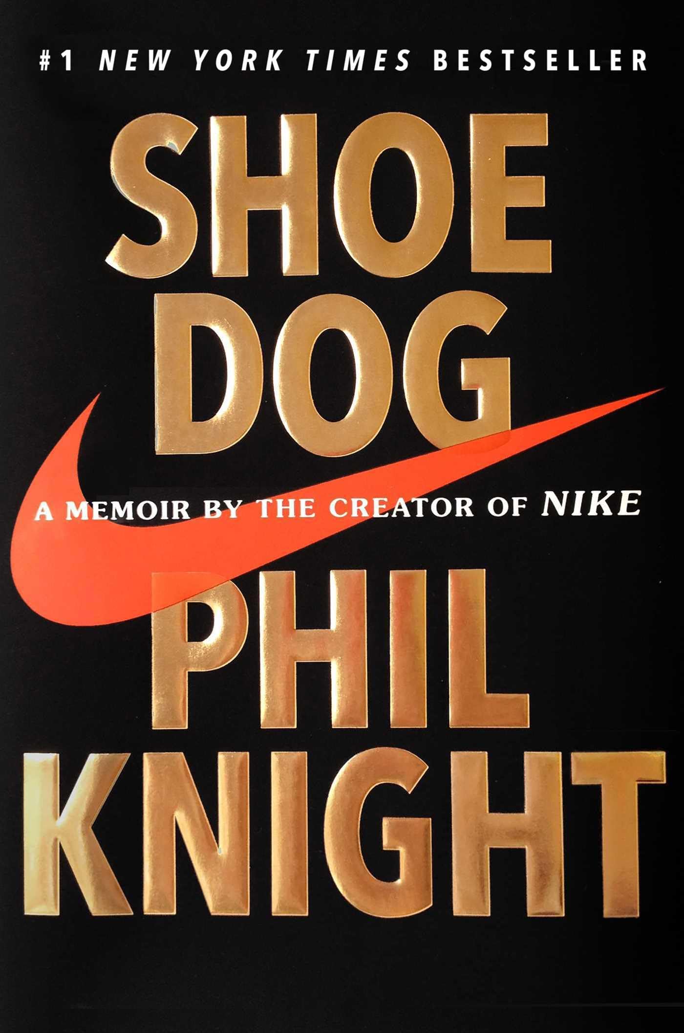 Shoe Dog: A Memoir by the Creator of Nike cover