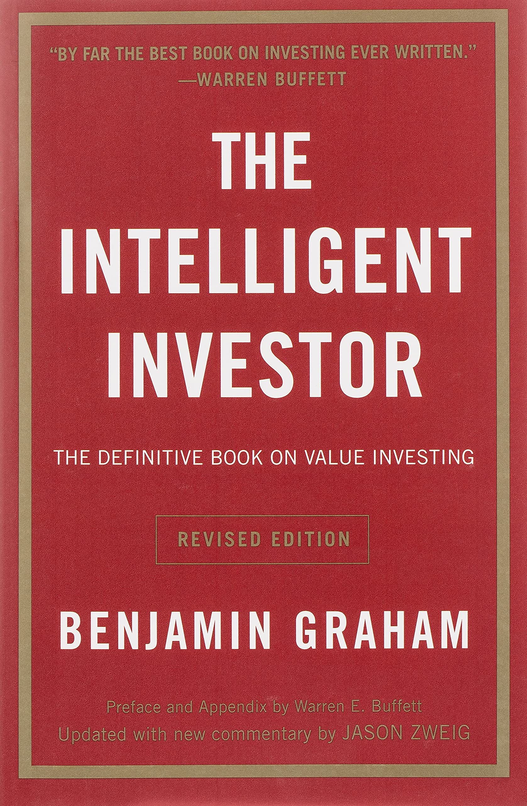 The intelligent investor: The Definitive Book on Value Investing cover