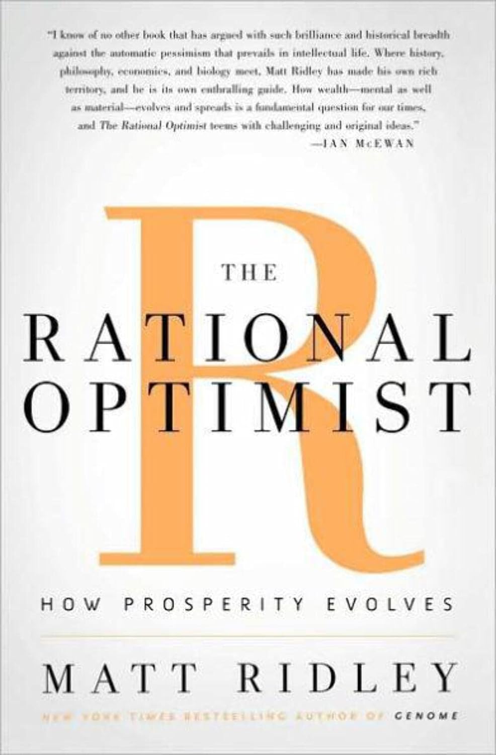 The Rational Optimist: How Prosperity Evolves cover