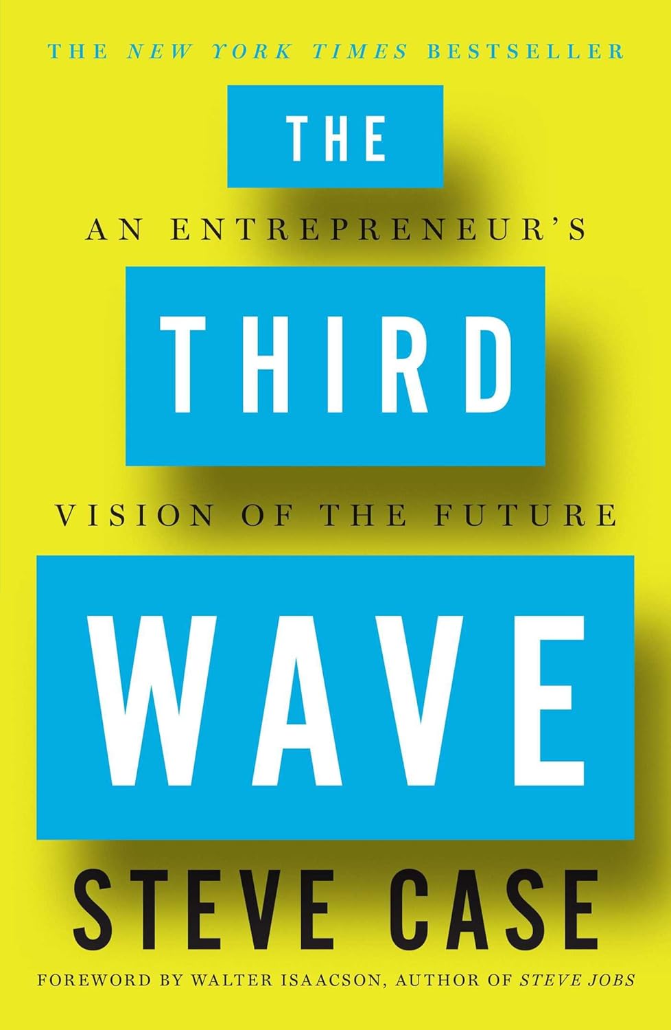 The Third Wave: An Entrepreneur's Vision of the Future cover
