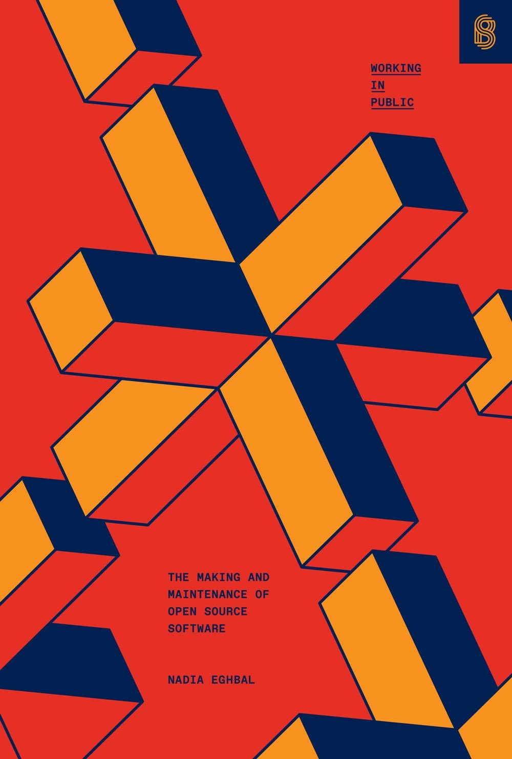 Working in Public: The Making and Maintenance of Open Source Software cover